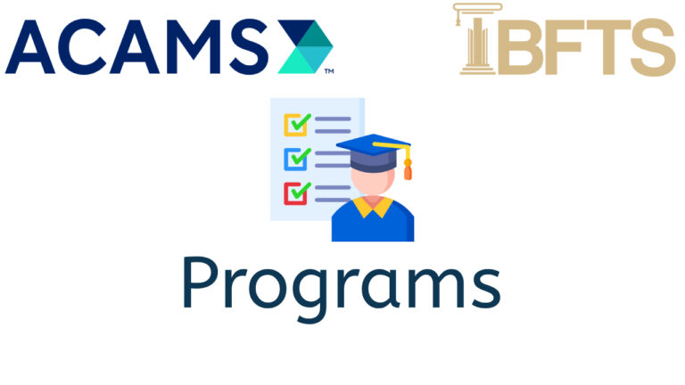 The program targeted with Association of Certified Anti-Money Laundering Specialists ACAMS